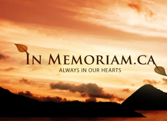 In Memoriam.ca - Always in our hearts